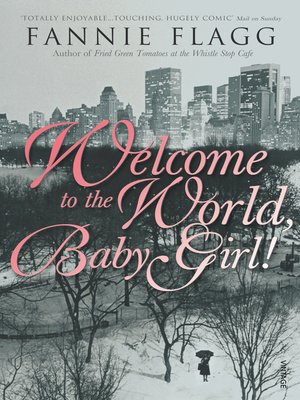 cover image of Welcome to the World, Baby Girl!